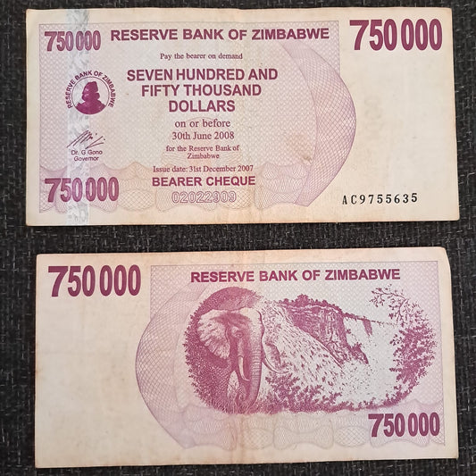 Note a 22 Zimbabwe 750000 DOLLARS